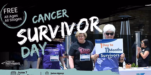 9th Annual Cancer Survivor Day