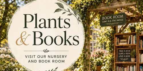 Books & plant sales - open to the general public 