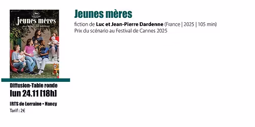 Jeunes m\u00e8res - fiction de Luc et Jean-Pierre Dardenne
