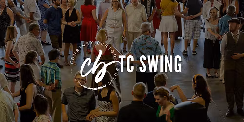 First Saturday Swing Dance with TC Swing | Court's in Session