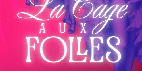 La Cage aux Folles