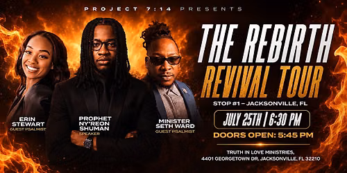 The Rebirth Revival Tour - Stop #1: Jacksonville, FL