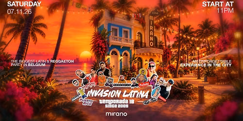 INVASION LATINA - SAT 07\/11 - MIRANO BRUSSELS
