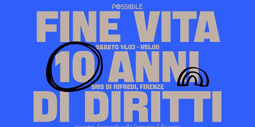 FINE VITA 10 ANNI DI DIRITTI