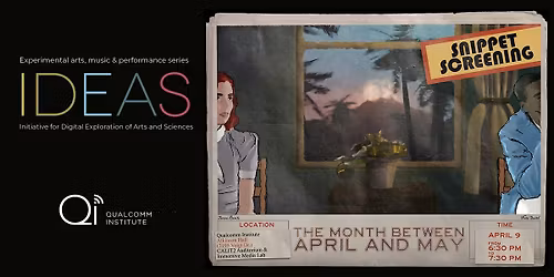 IDEAS Screening Event: The Month Between April and May
