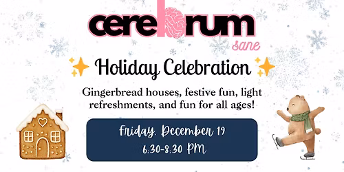 Cerebrum Holiday Celebration