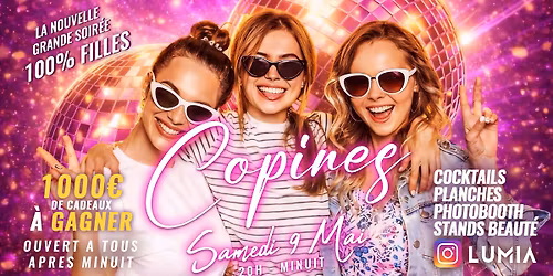 COPINES \/ Soir\u00e9e 100% Filles de 20h \u00e0 Minuit @Lumia
