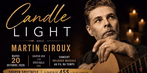 Candle Light avec Martin Giroux