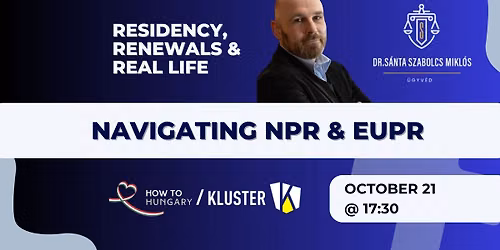 How to Hungary: Navigating NPR & EUPR