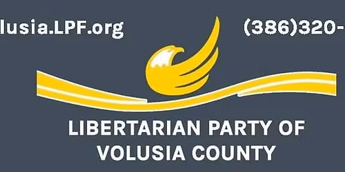 Libertarian Party of Volusia Convention