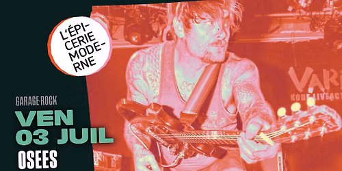 OSEES + Dream_Mega \u279c L'\u00c9picerie Moderne