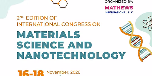 2nd Edition -International Congress on Material Science and Nanotechnology