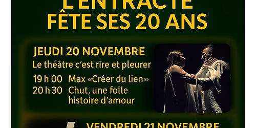 20 ans de L'Entracte