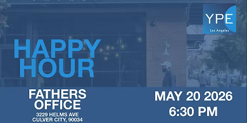 YPE LA Westside Happy Hour | Father's Office, Culver City