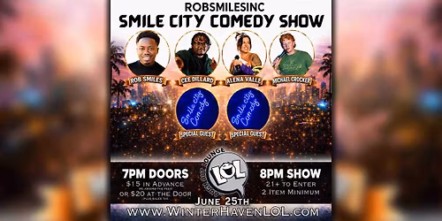 Smile City Comedy Show!
