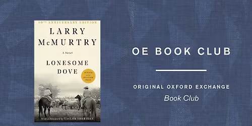 OE Book Club | March | LONESOME DOVE