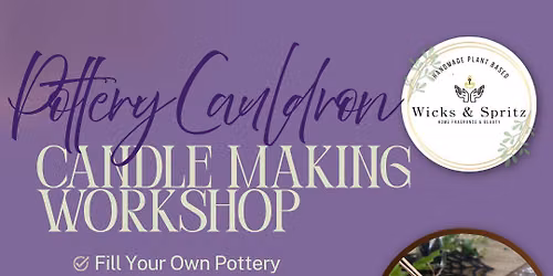 Pottery Cauldron Candle Making Workshop - 15th October