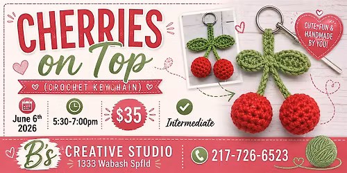 Crochet Class CHERRIES ON TOP