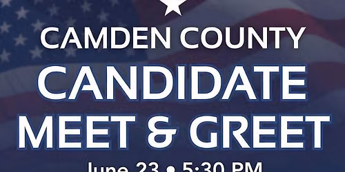 Camden County Candidate Meet & Greet