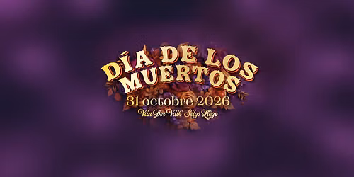 D\u00eda de los Muertos - Les Folies Nobles - 2\u00e8me \u00e9dition