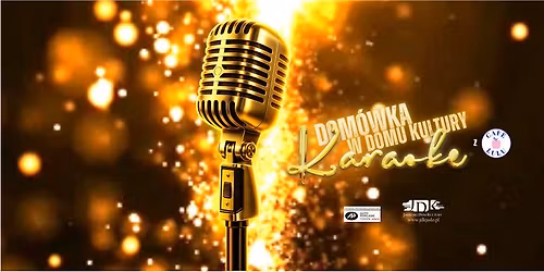 Dom\u00f3wka w Domu Kultury: karaoke night 7 z Cafe Lulu