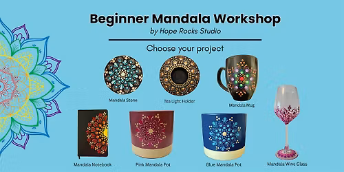 Beginner Mandala Workshop - Choose your Project