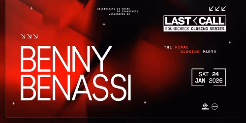 Benny Benassi [LAST CALL: The Finale]
