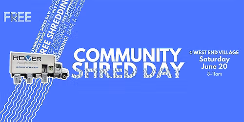 Community Shred Day at West End Village!