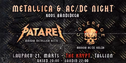 Metallica & AC\/DC night: PATAREI + COVERAGE @ The Krypt \ud83e\udd87