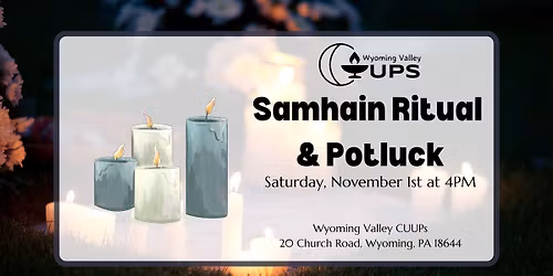 WVCUUPS Open Samhain Ritual and Potluck