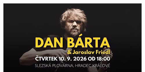 Dan B\u00e1rta & Jaroslav Friedl