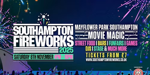 Southampton Fireworks 2025 \u2022 Saturday 8th November!