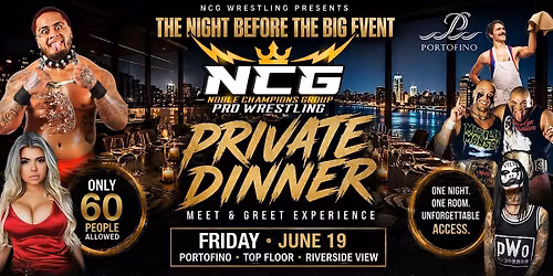 NCG WRESTLING PRESENTS " THE NIGHT BEFORE THE BIG EVENT"