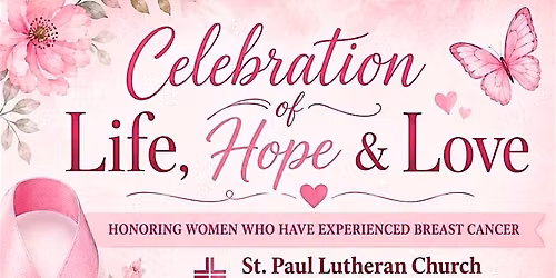 Celebration of Life, Hope & Love