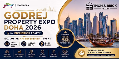 Godrej Property Expo Doha 2026 by Inchbrick Realty | Exclusive NRI Investme