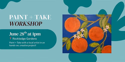 Paint + Take: Florida Fresh Oranges