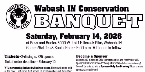 Whitetails Unlimited Banquet- Wabash Conservation Club Chapter