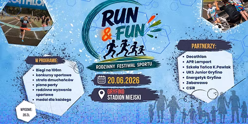 Run & Fun - Rodzinny Festiwal Sportu