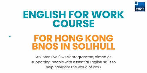 ESOL Course Information Session for Hong Kong BNOS Living in Solihull