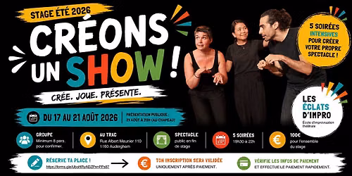 CR\u00c9ONS UN SHOW \u2013 Un stage d\u2019impro pas comme les autres ! \ud83d\udd25