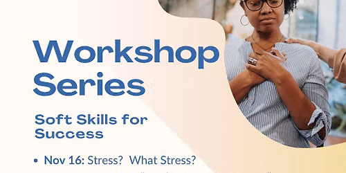 Soft Skills Workshop Series