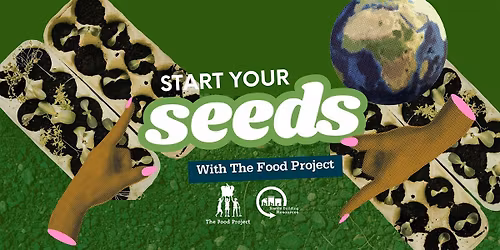Start a Seedling with The Food Project