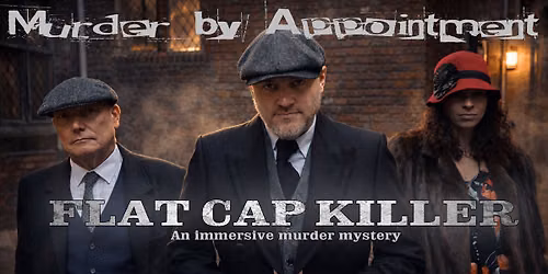Flap Cap Killer - Murder Mystery Evening 