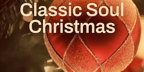 Andy Coles Classic Soul Christmas with Friends