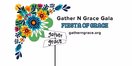 4th Annual Gather n Grace Gala