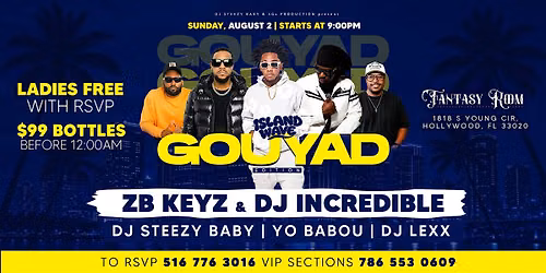 ISLAND WAVE -  GOUYAD - ZB KEYZ & DJ INCREDIBLE | DJ STEEZY BABY | YO BABOU