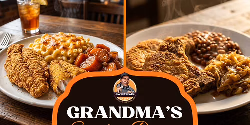 Grandma\u2019s All Day Sunday Dinner at Sweetbeats