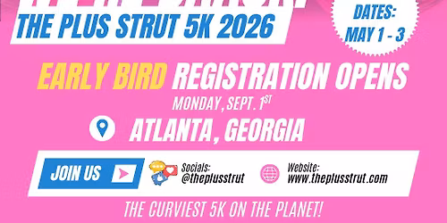 The Plus Strut 5K - The 1st 5K for plus size women