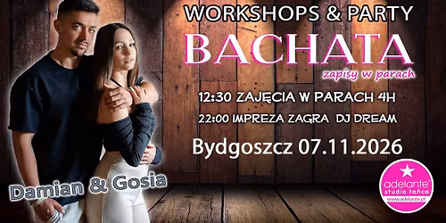 Warsztaty Bachaty z Damianem & Gosi\u0105 w Bydgoszczy 07.11