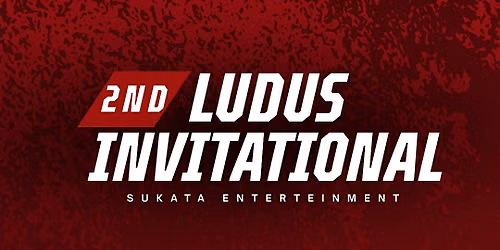 2nd Ludus Invitational